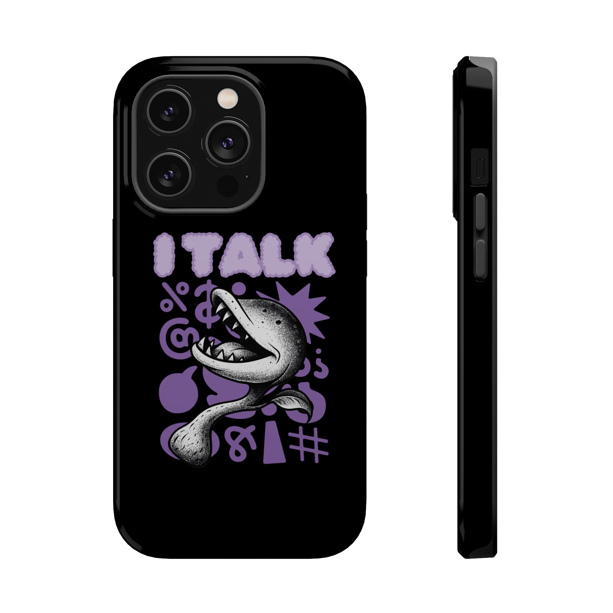 Phone Case — "I TALK" Graphic Magnetic Impact-Resistant Case