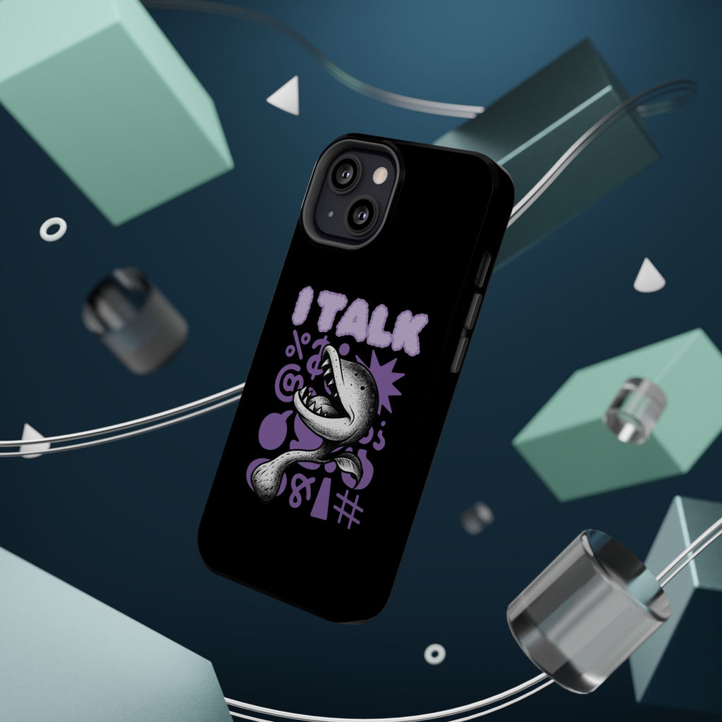 Phone Case — "I TALK" Graphic Magnetic Impact-Resistant Case