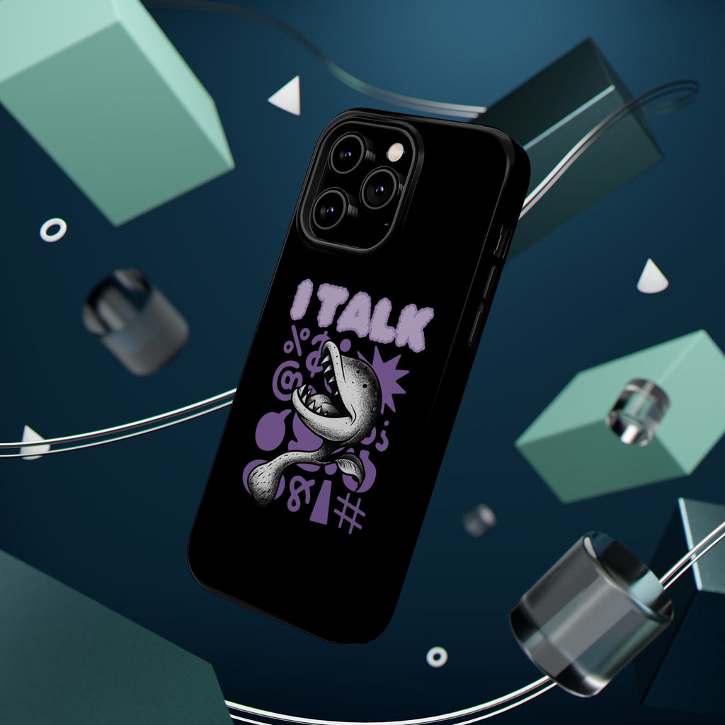 Phone Case — "I TALK" Graphic Magnetic Impact-Resistant Case