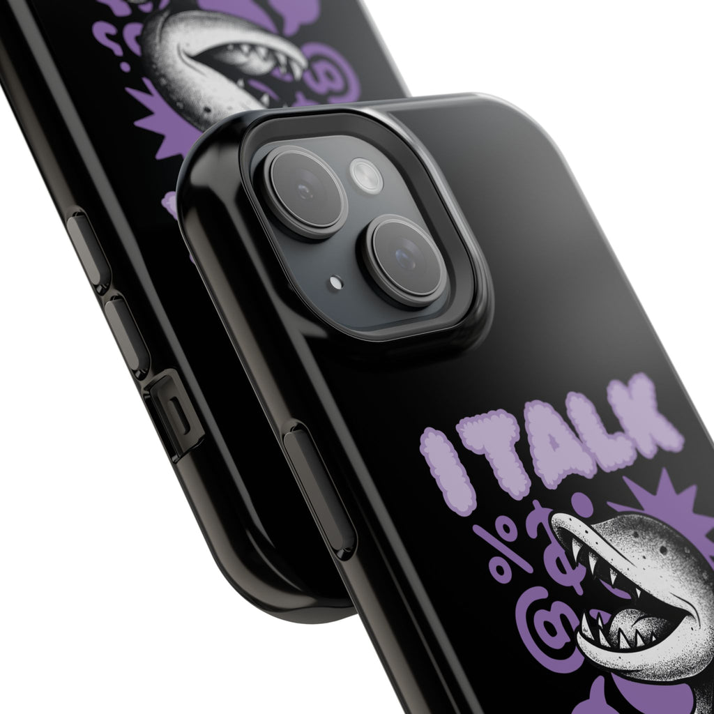 Phone Case — "I TALK" Graphic Magnetic Impact-Resistant Case