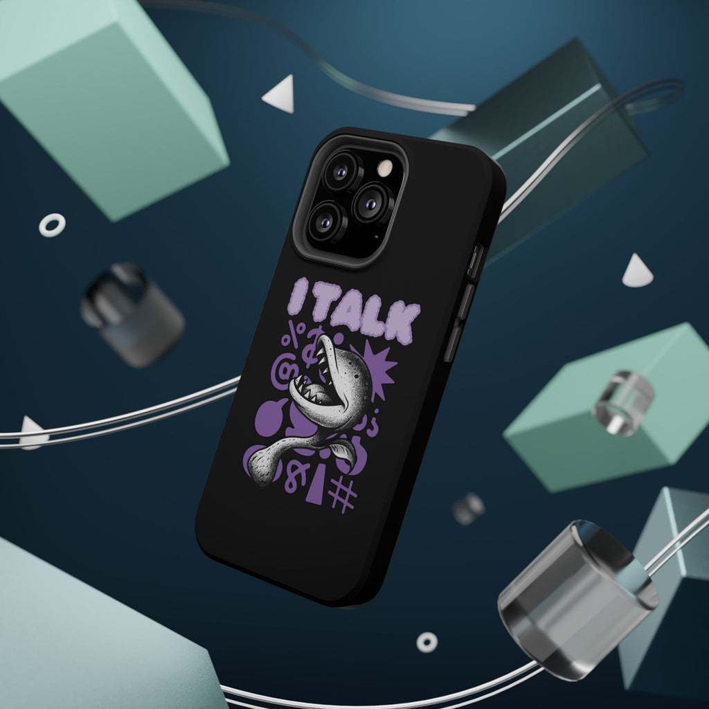 Phone Case — "I TALK" Graphic Magnetic Impact-Resistant Case
