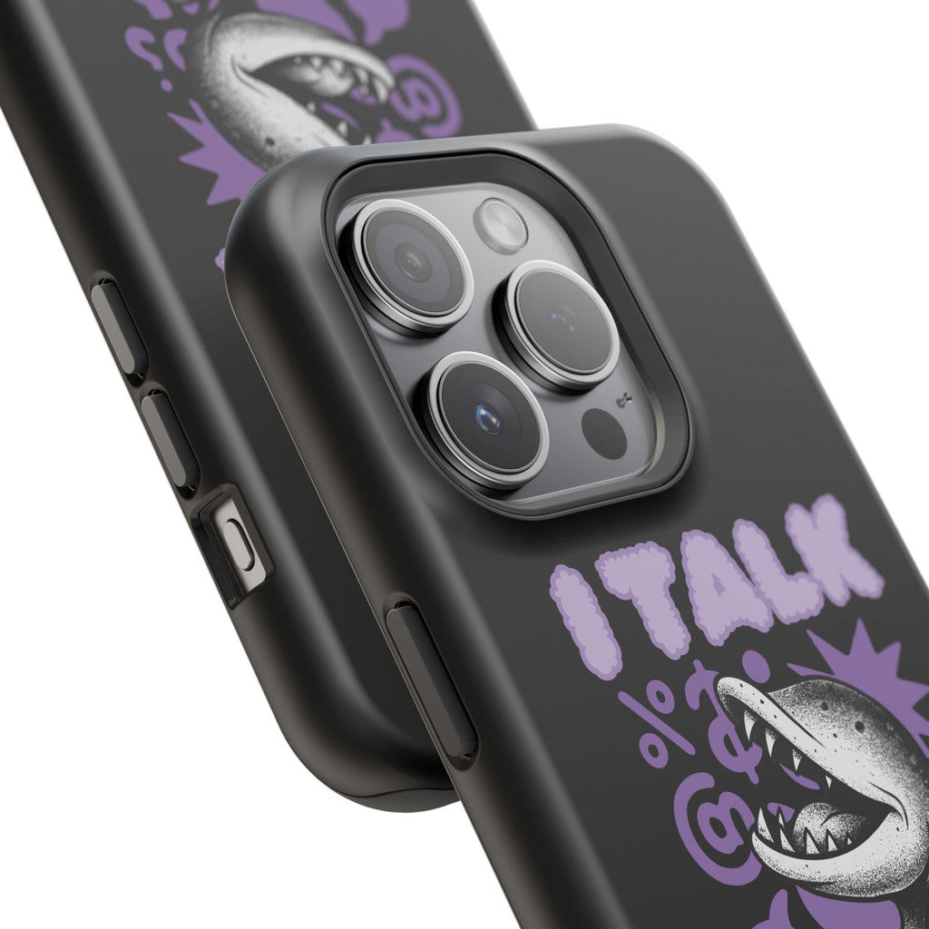 Phone Case — "I TALK" Graphic Magnetic Impact-Resistant Case