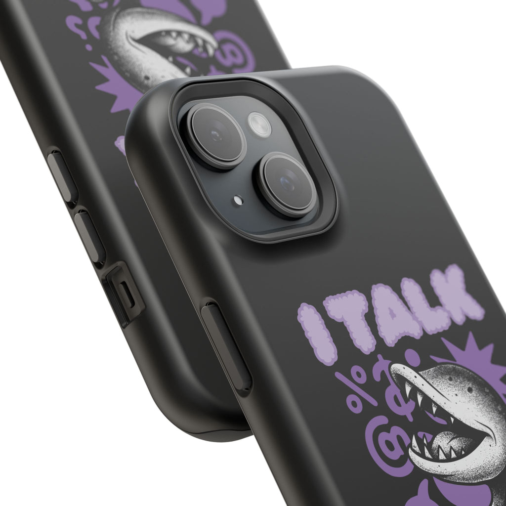 Phone Case — "I TALK" Graphic Magnetic Impact-Resistant Case