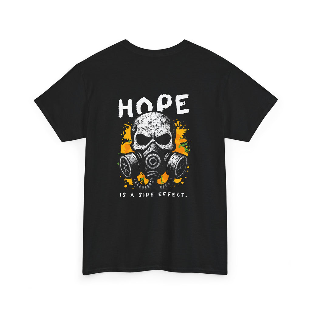 Hope Is a Side Effect Skull Gas Mask T‑Shirt
