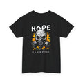 Hope Is a Side Effect Skull Gas Mask T‑Shirt