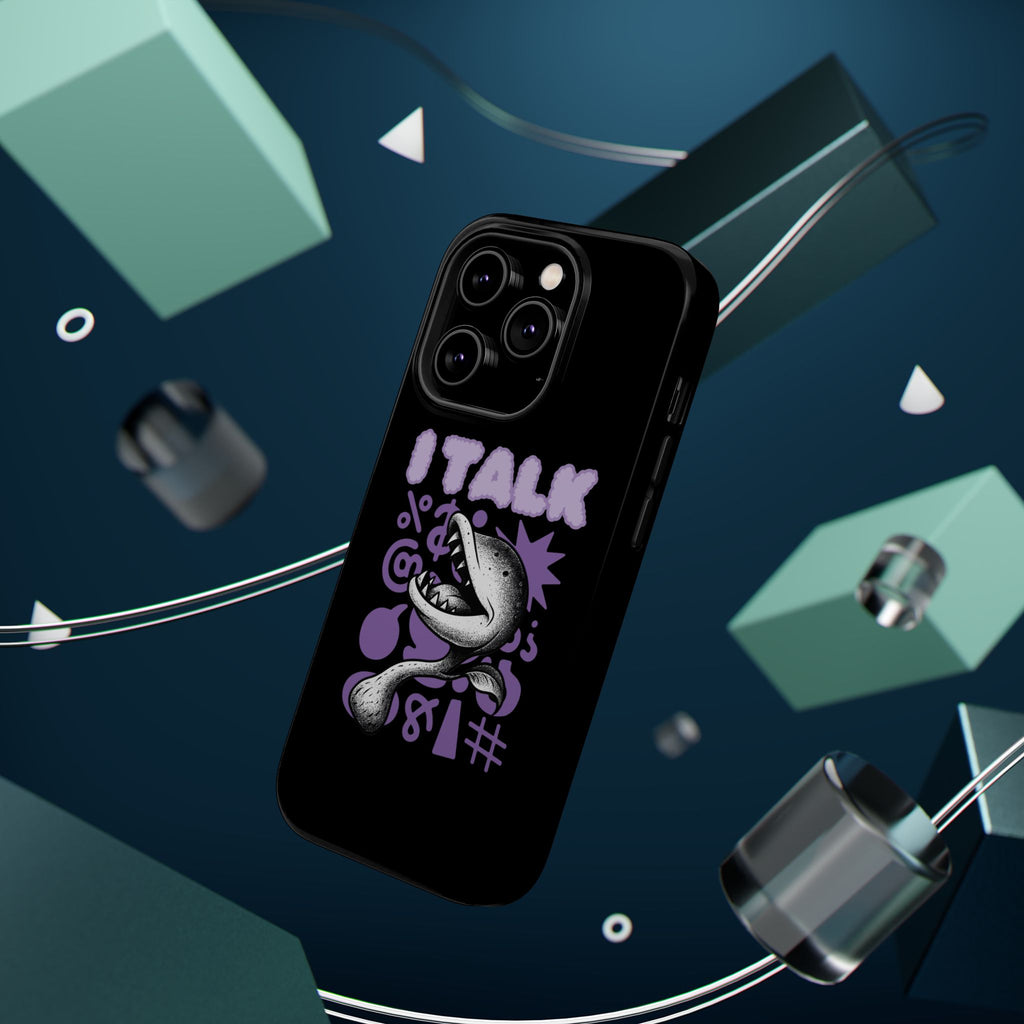 Phone Case — "I TALK" Graphic Magnetic Impact-Resistant Case